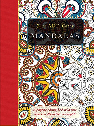 Just Add Color: Mandalas