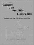 Vacuum Tube Amplifier Electronics