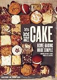 Piece of Cake: Home Baking Made Simple