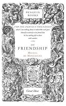 Penguin Great Ideas : On Friendship