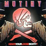 Hows Your Loose Booty