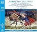 Books : Grimm's Fairy Tales: Wolf and the Seven Little Kids/Pack of Ragamuffins/Brother and Sister/Three Snake-Leaves/Boots of Buffalo-Leather/Drummer and Others