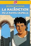 La Mal�diction de la Sainte-Chapelle