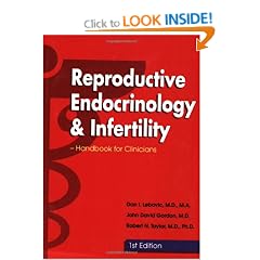 Reproductive Endocrinology and Infertility - Handbook for Clinicians (Pocket Size)