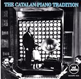The Catalan Piano Tradition