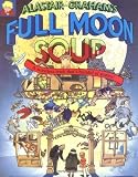 Full Moon Soup