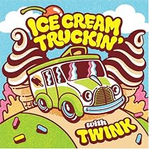 Ice Cream Truckin'