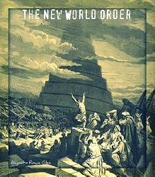 The New World Order.