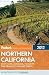 Fodor's Northern California 2012: with Napa, Sonoma, Yosemite, San Francisco & Lake Tahoe (Full-color Travel Guide)