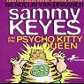 Sammy Keyes and the Psycho Kitty Queen