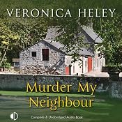 Murder My Neighbour | [Veronica Heley]