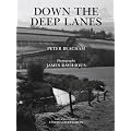 Down the Deep Lanes