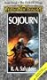 Sojourn - Dark Elf Trilogy Book 3 - Forgotten Realms