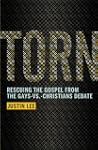 Torn: Rescuing the Gospel from the Ga...