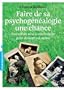 Faire de sa psychog�n�alogie une chance