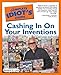 CIG Cash In On Inventions, 2E (Complete Idiot's Guide to)