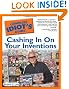 The Complete Idiot's Guide to Cashing In On Your Inventions, 2nd Edition