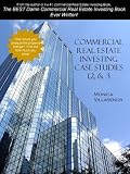 Commerical Real Estate Investing Case Studies 1,2 & 3