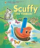 Scuffy the Tugboat and His Adventures Down the River