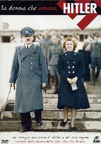 La Donna Che Amava Hitler