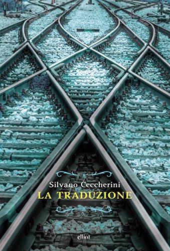 La traduzione (Raggi) (Italian Edition)