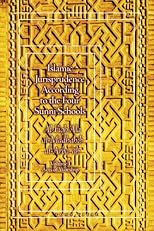 Islamic Jurisprudence According to the Four Sunni Schools: Al-Fiqh 'Ala al-Madhahib al-Arba 'ah-Volume I Acts of Worship