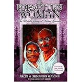 the forgotten woman the untold story of kastur gandhi