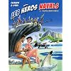 Les h�ros navals : 3 - pilotes contre pirates