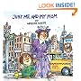Just Me and My Mom (A Little Critter Book)