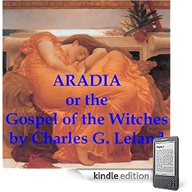 Aradia, or the Gospel of the Witches