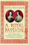 A Royal Passion