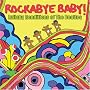 Rockabye Baby! Lullaby Renditions of The Beatles