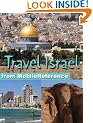 Travel Israel 2011 - Illustrated Guide, Phrasebook and Maps. Incl: Jerusalem, Tel Aviv, Haifa, & more. Bonus: FREE Sudoku Puzzles & "The Wars of the Jews" by Flavius Josephus (Mobi Travel)