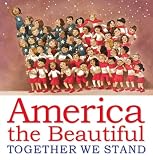 America the Beautiful: Together We Stand
