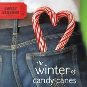 Winter of Candy Canes: A Sweet Seasons Novel, Book 3 | [Debbie Viguié]