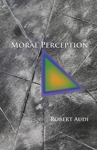 Moral Perception (Soochow University Lectures in Philosophy)