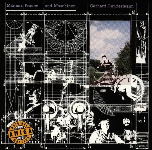 Gerhard Gundermann - Männer, Frauen Und Maschinen - Zortam Music