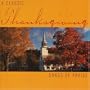A Classic Thanksgiving: Songs of Praise