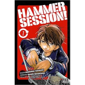 Hammer Session !, Tome 1 :