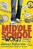 Middle school : the worst years of my life