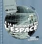 A la d�couverte de l'espace