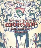 Worship : [catalogue of an exhibition at the National Museum of Wales, Cardiff, 1971-72]
