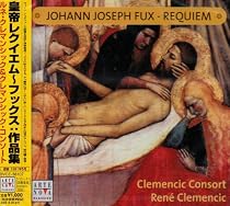 皇帝のレクイエム~フックス:宗教音楽集
