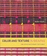 Color and Texture in Weaving: 150 Contemporary Designs