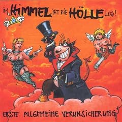 Im Himmel Ist die H�lle Los