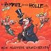 Im Himmel Ist die H�lle Los
