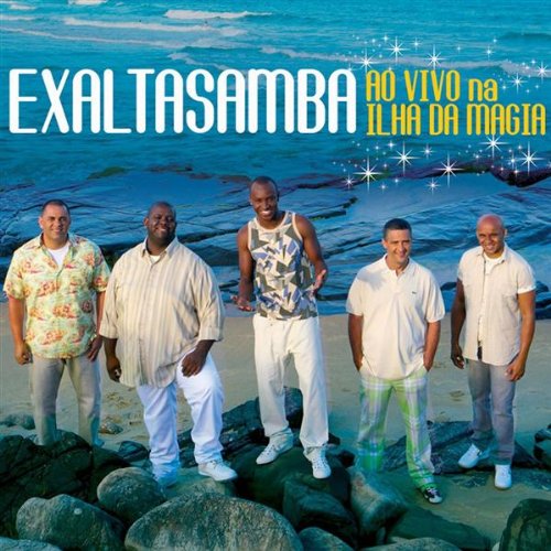 Exaltasamba - Ao Vivo na Ilha da Magia - Zortam Music