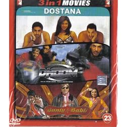 Dostana / Dhoom / Bunty Aur Babli