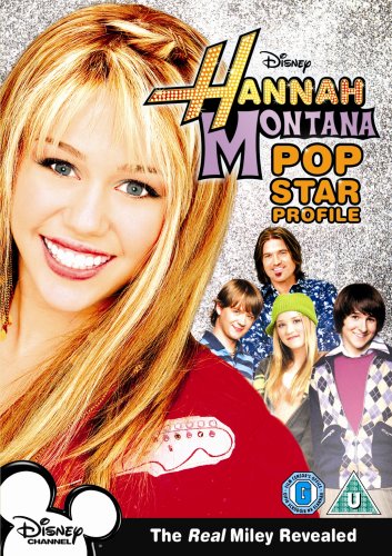 Hannah Montana - Pop Star Profile