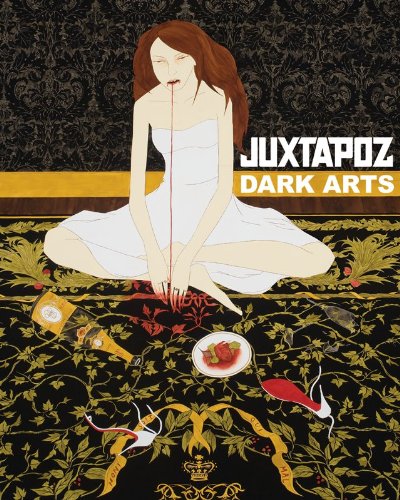 Click to see more detail Juxtapoz Dark Arts Juxtapoz Dark Arts